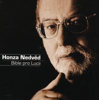 Jan Nedvěd - Bible pro Lucii